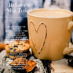 ReLove a Mug Make Me an Offer Today!